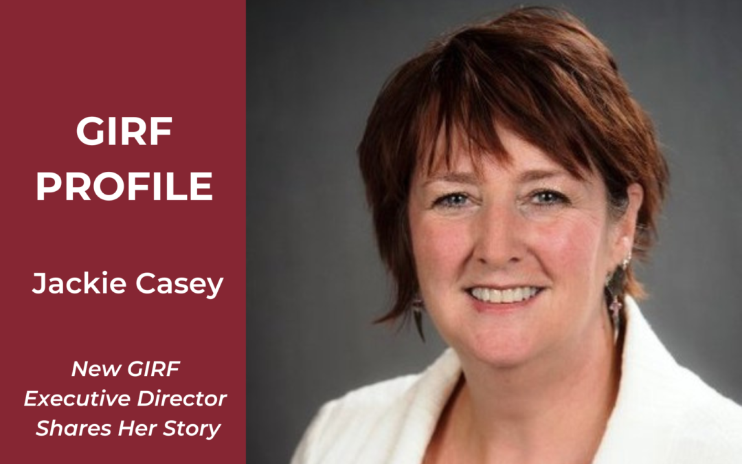 Meet Jackie Casey: New GIRF Executive Director Shares Her Story