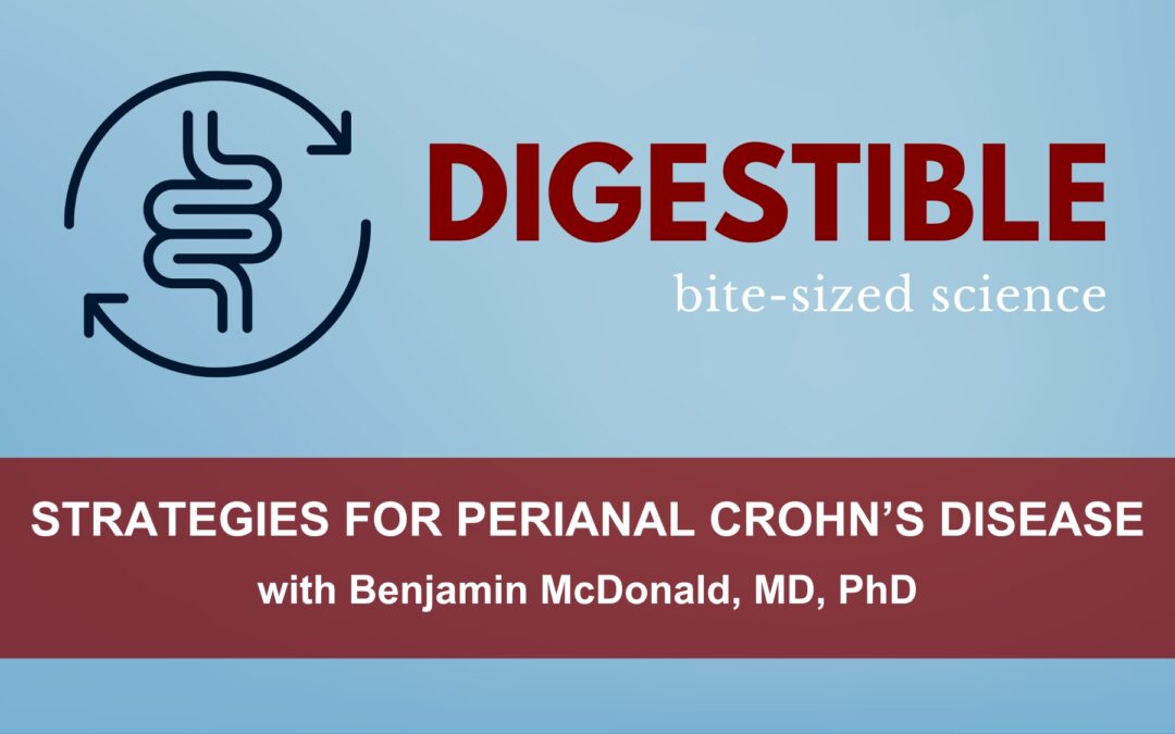 Digestible: Bite-Sized Science with Dr. Benjamin McDonald